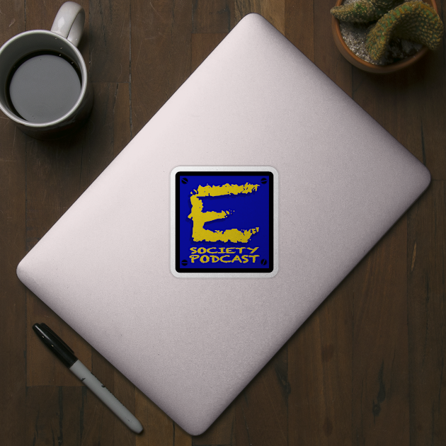 E Society Podcast by Mac-Nez and E Society Podcast 